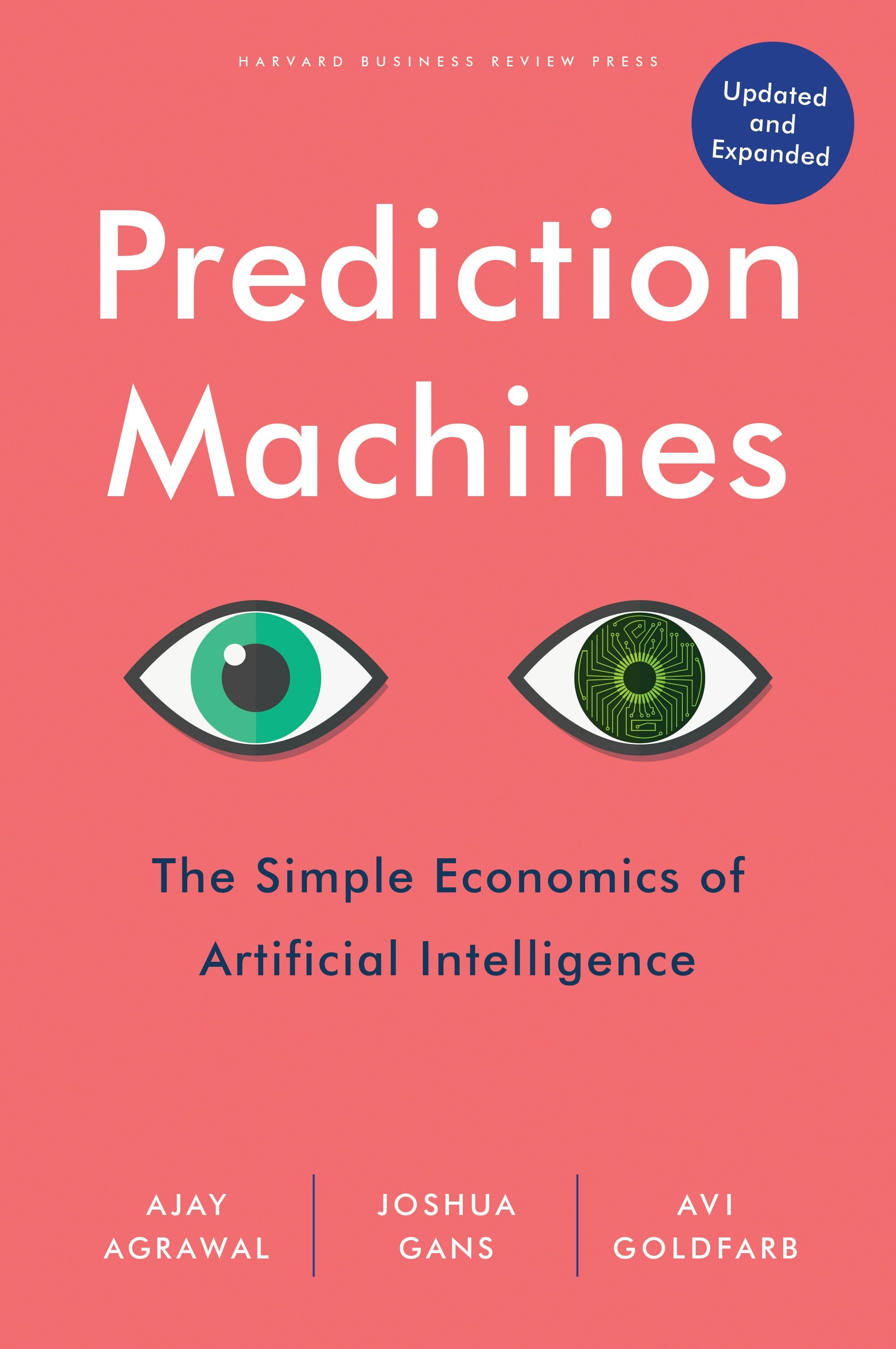 Book cover image for Prediction Machines, Updated and Expanded ISBN: 9781647824686